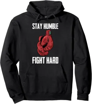 Stay Humble Fight Hard Boxing Gloves - Boxer Pullover Hoodie